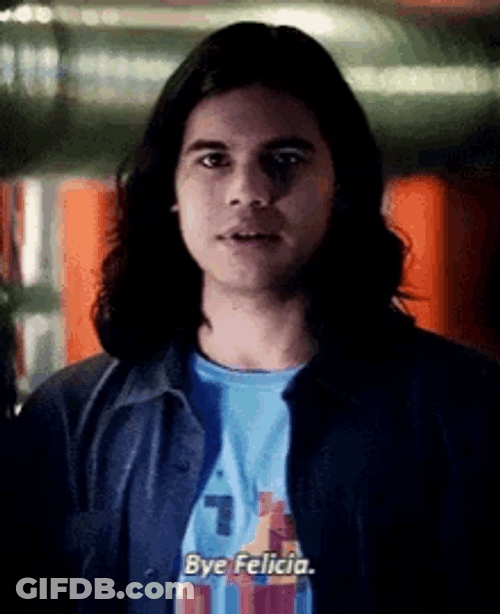 Bye Felicia Cisco Ramon GIF