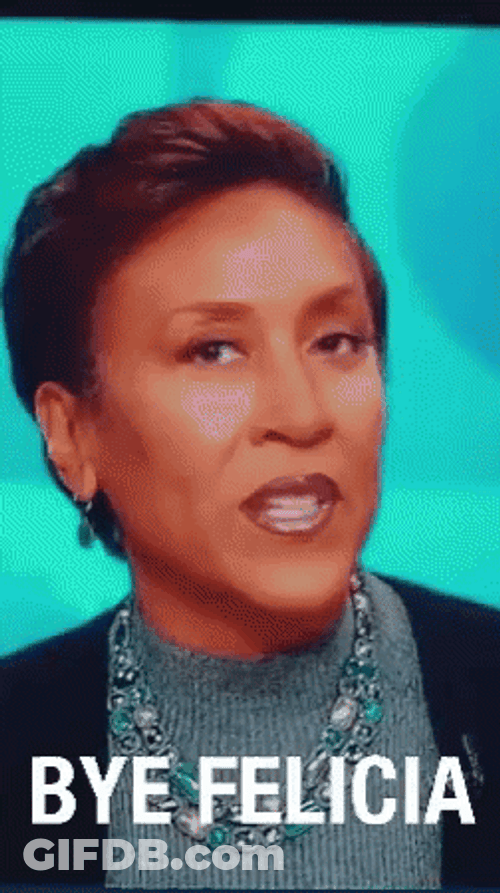 Bye Felicia Televised GIF
