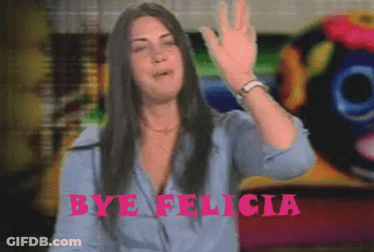Bye Felicia Waving Lady GIF