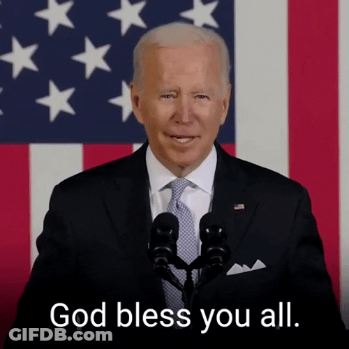 Bye Joe Biden God Bless You All GIF