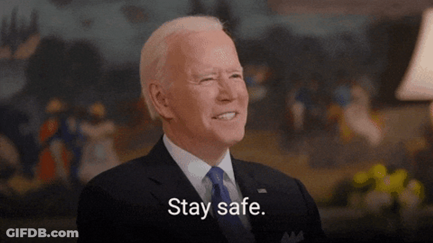 Bye Joe Biden Stay Safe GIF