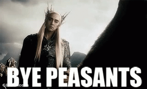 Bye Peasants GIF