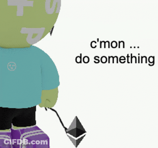 C'mon Do Something Ethereum GIF