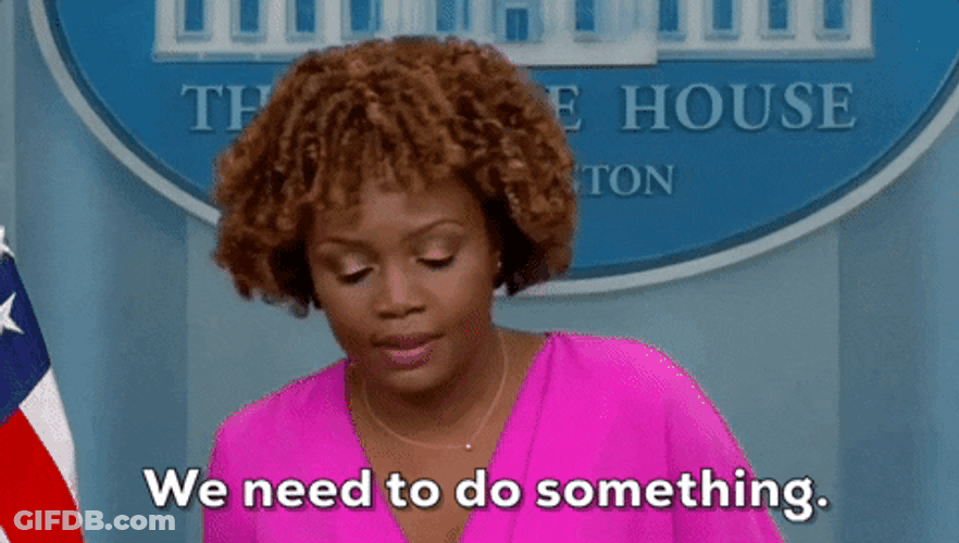 C'mon Do Something Karine Jean Pierre GIF