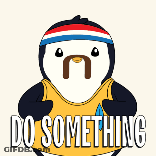 C'mon Do Something Pudgy Penguin GIF