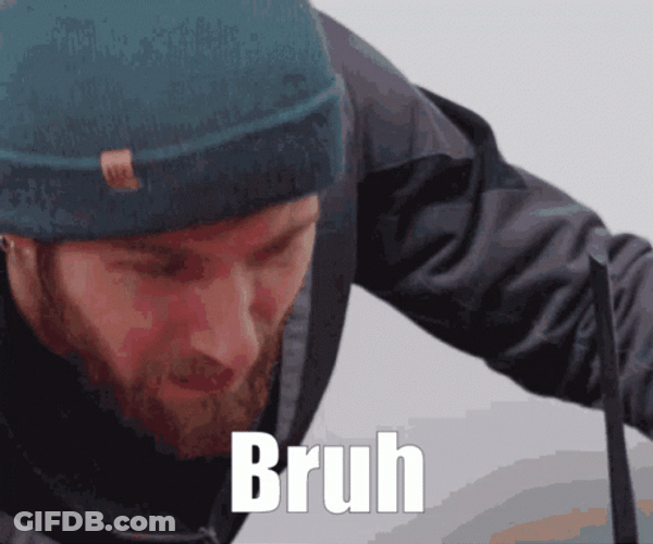 C'mon Man Bruh GIF