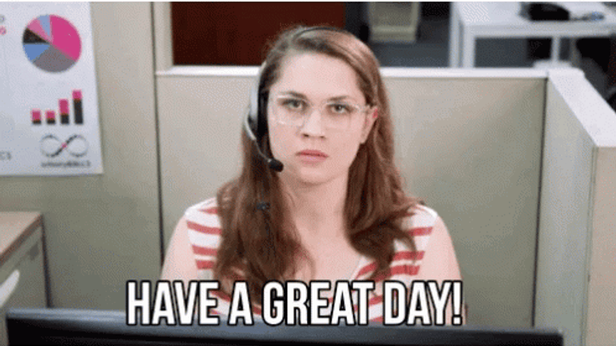 Call Center Customer Service Sarcastic Greeting GIF