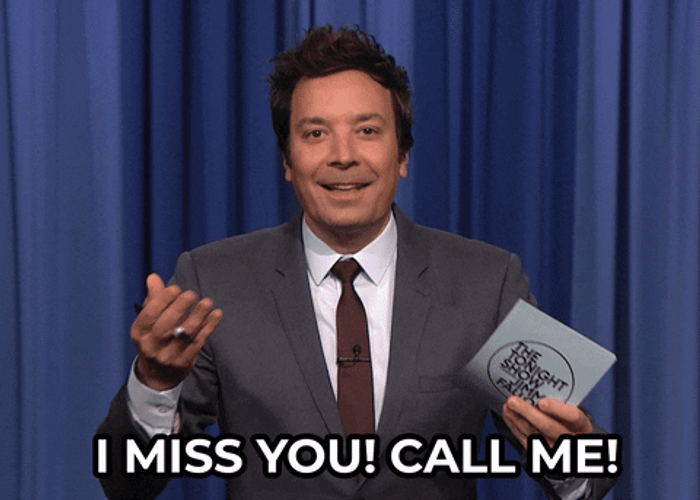 Call Me I Miss You Jimmy Fallon Tonight GIF