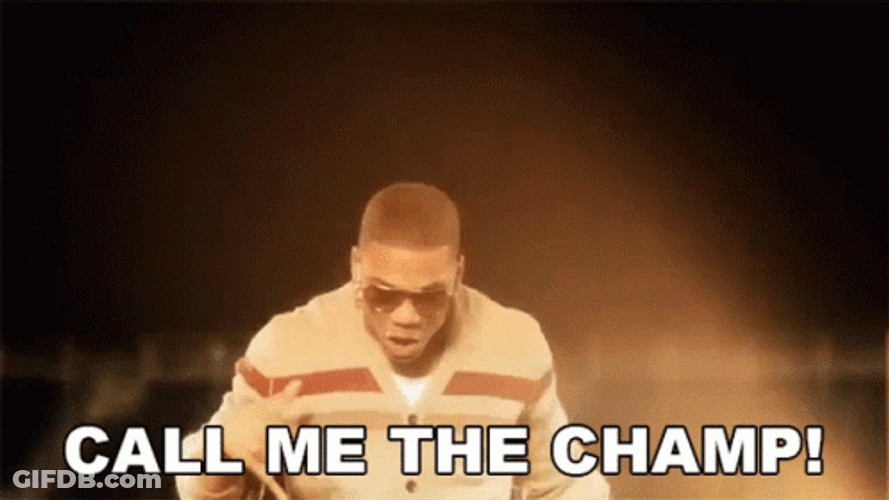 Call Me The Champion GIF