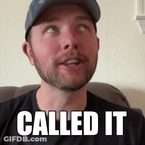 Called It Super Sure GIF