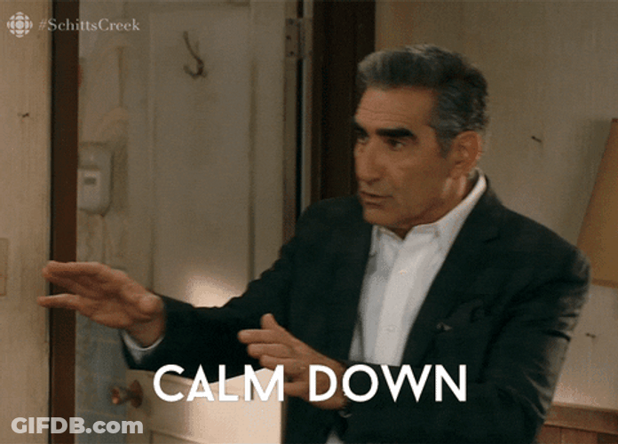 Calm Down Eugene Levy GIF
