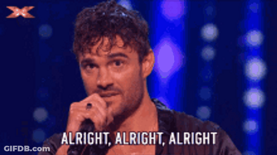 Calmly Singing Alright Alright Alright GIF