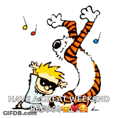Calvin And Hobbes Dancing Have A Great Weekend Begga GIF