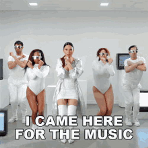 Came Here For The Music Dance GIF