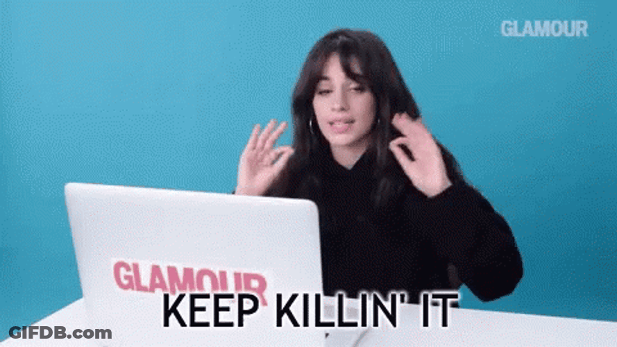 Camila Cabello Keep Killing It GIF