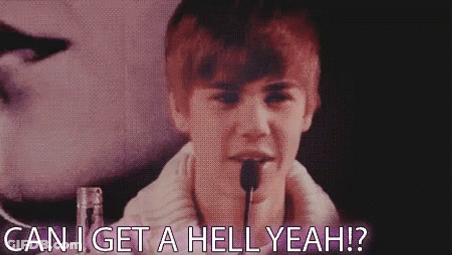 Can I Get A Hell Yeah Justin Beiber GIF