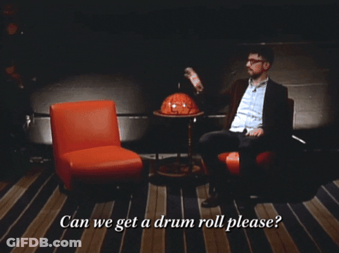 Can We Get A Drum Roll Please GIF