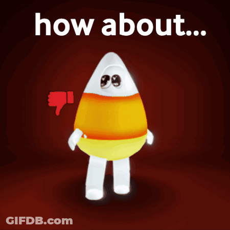 Candy Corn Mascot In Front Of Red No Sign GIF