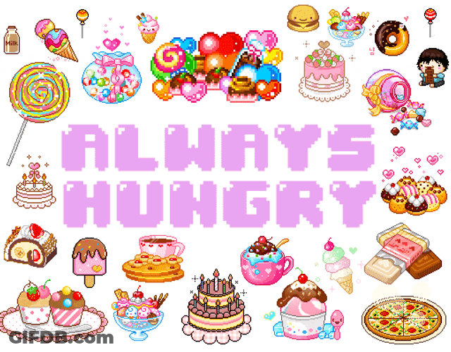 Candy Sign With Always Hungry GIF