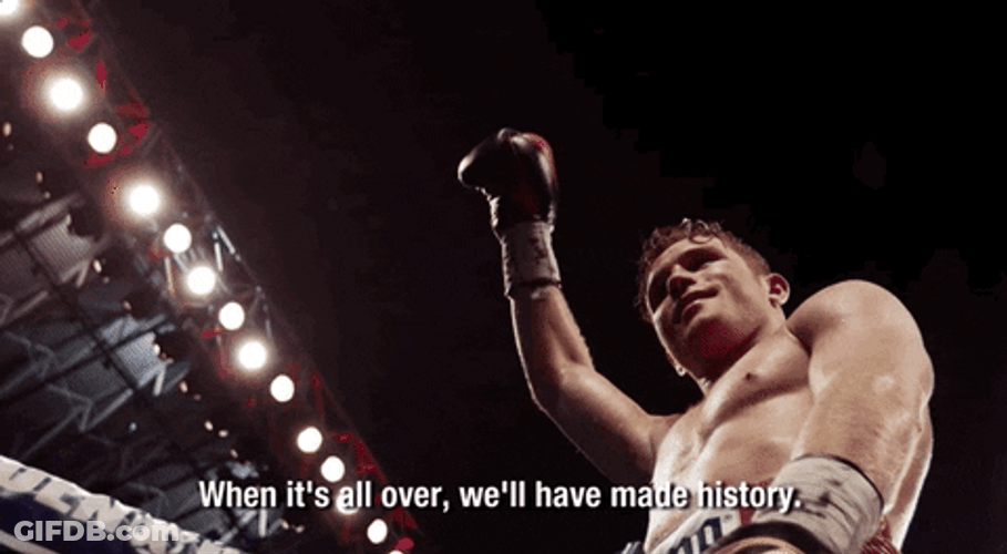 Canelo Álvarez We'll Have Made History GIF