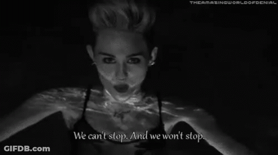 Cant Stop Wont Stop GIF