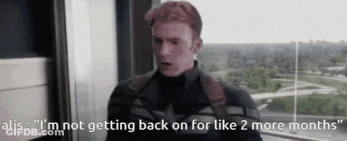 Captain America Says " I 'M Not Getting Back On For Like 2 More Months " While Standing On A Balcony GIF