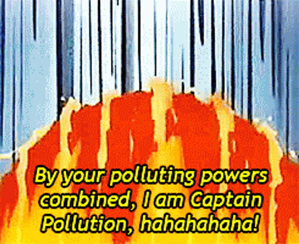 Captain Planet I Am Captain Pollution GIF