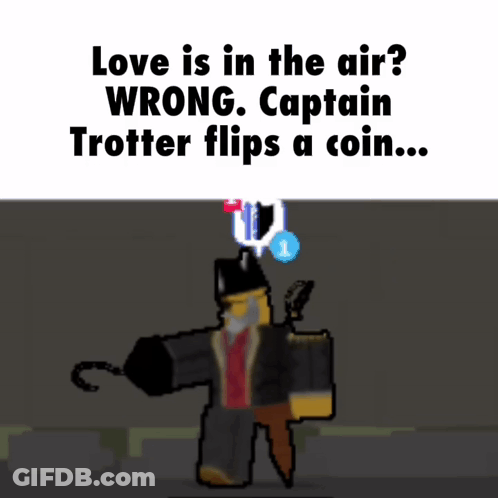 Captain Trotter Flipping Coin Love Is In The Air Wrong GIF