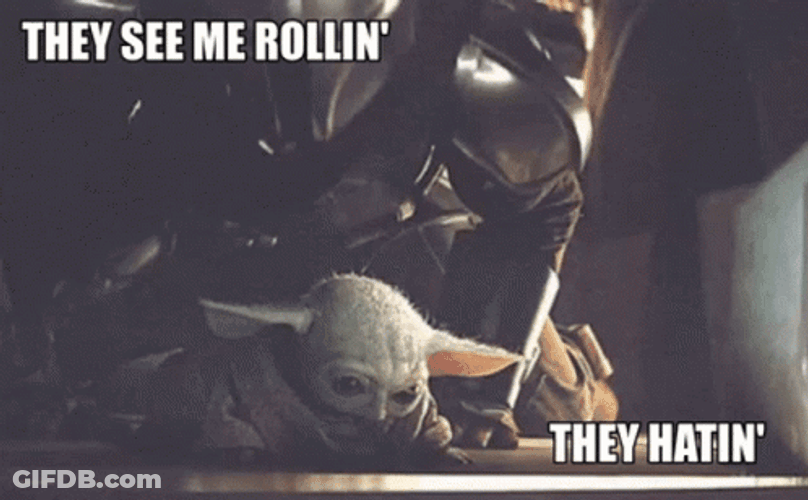 Captured Baby Yoda They See Me Rollin GIF