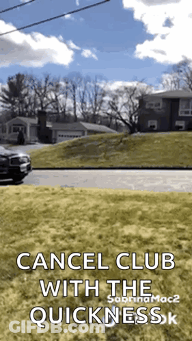 Car Cancel Club With The Quickness GIF