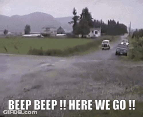 Car Driving Down Road Saying Beep Beep Here We Go GIF