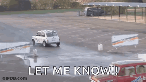 Car Driving In Parking Lot With Let Me Know GIF