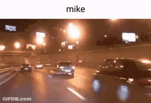Car Driving On Highway At Night Saying Mike GIF