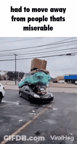 Car Had To Move Away From Miserable People GIF