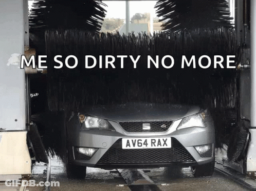 Car Through Car Wash Me So Dirty No More GIF