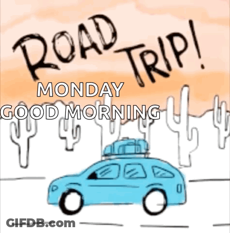 Car With Road Trip Monday Good Morning GIF