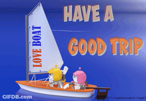 Card Saying Have A Good Trip GIF