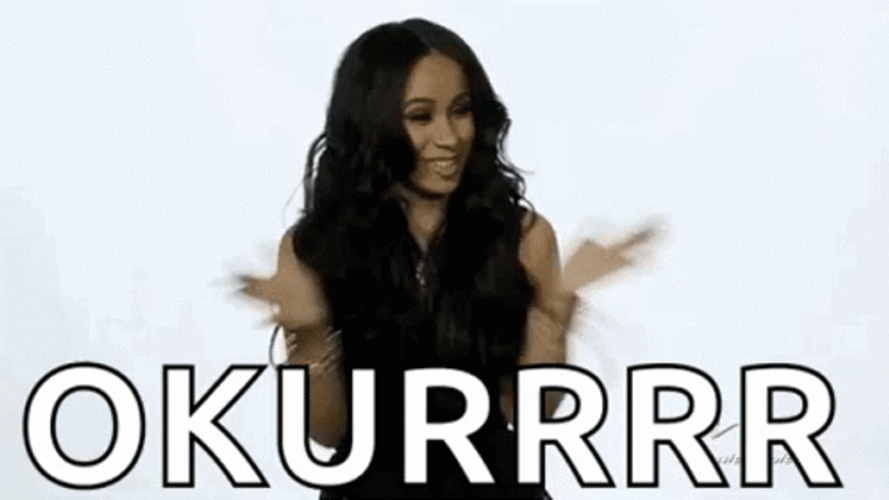 Cardi B Okurrrr GIF