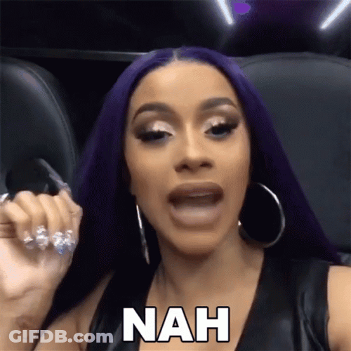Cardi B Saying Nah Lemme Tell You Something GIF