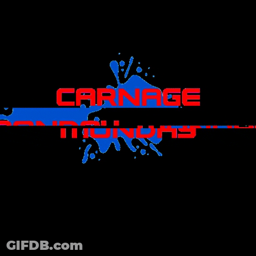 Carnage Monday Text Animation GIF