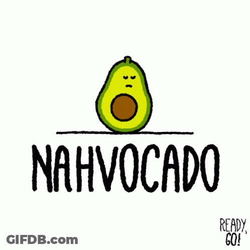 Cartoon Avocado Saying Nahvocado GIF