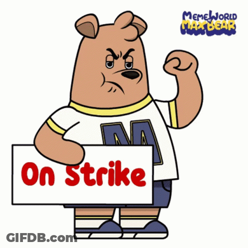Cartoon Bear Holding On Strike Sign GIF
