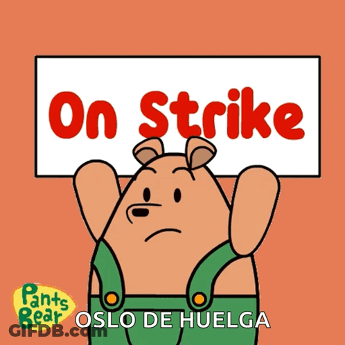 Cartoon Bear Holding On Strike Sign GIF