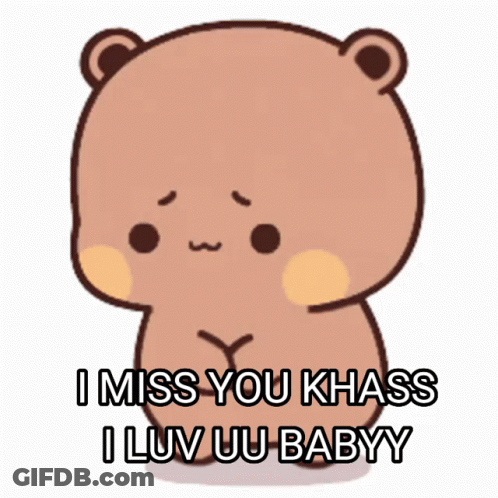 Cartoon Bear Saying I Miss You Khass I Luv Uu Babyy GIF