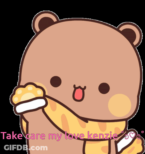Cartoon Bear Take Care My Love Kenzie GIF