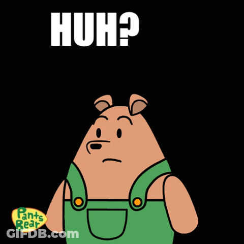 Cartoon Bear With Huh Words GIF