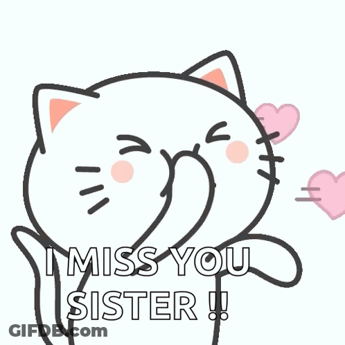 Cartoon Cat Blowing Pink Hearts Saying I Miss You Sister GIF