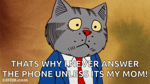 Cartoon Cat In Suit Saying Never Answer Phone GIF