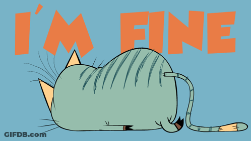 Cartoon Cat Laying Down I M Fine GIF