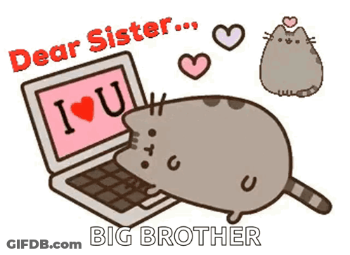 Cartoon Cat Laying On Laptop Saying Dear Sister Big Brother GIF